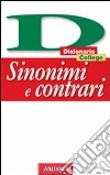 Dizionario dei sinonimi e contrari libro