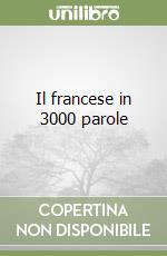 Il francese in 3000 parole libro