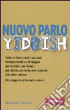 Nuovo parlo yiddish libro di Astori Davide