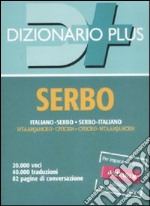 Dizionario serbo. Italiano-serbo, serbo-italiano libro