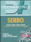 Dizionario serbo. Italiano-serbo, serbo-italiano libro