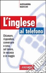 L'inglese al telefono