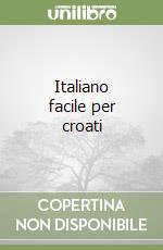 Italiano facile per croati libro