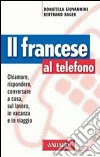 Il francese al telefono libro