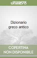 Dizionario greco antico libro