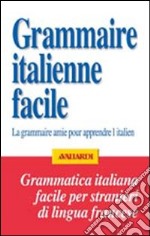 Grammatica italiana facile per francesi