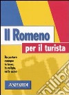 Il romeno per il turista libro