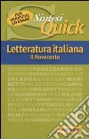 Letteratura italiana. Il Novecento libro