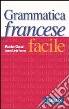 Grammatica francese facile libro