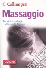 Massaggio. Ediz. illustrata libro