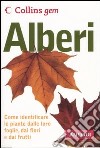 Alberi. Ediz. illustrata libro