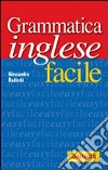 Grammatica inglese facile libro