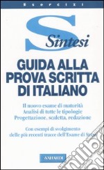 Guida alla prova scritta di italiano libro