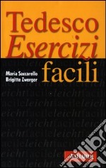 Tedesco. Esercizi facili