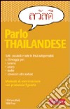 Parlo thailandese libro