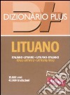 Dizionario lituano. Italiano-lituano, lituano-italiano libro di Parenti A. (cur.)