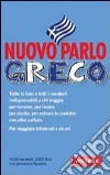 Nuovo parlo greco libro di Paganelli Leonardo