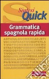 Grammatica spagnola rapida libro