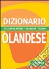 Dizionario olandese. Italiano-olandese. Olandese-italiano libro