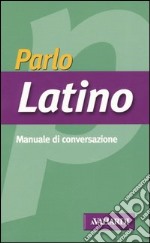 Parlo latino libro