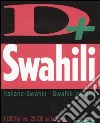 Swahili. Italiano-swahili, swahili-italiano libro