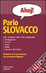 Parlo slovacco libro