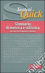 Glossario di metrica e stilistica libro