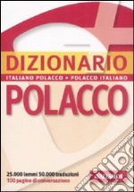 Dizionario polacco. Italiano-polacco, polacco-italiano libro