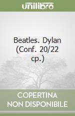 Beatles. Dylan (Conf. 20/22 cp.) libro