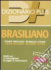 Dizionario brasiliano. Italiano-brasiliano, brasiliano-italiano libro