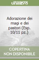 Adorazione dei magi e dei pastori (Esp. 10/11 pz.) libro