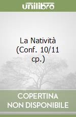 La Natività (Conf. 10/11 cp.) libro