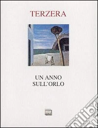 Un anno sull'orlo libro