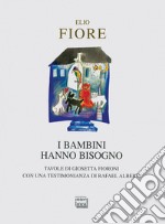 I bambini hanno bisogno libro