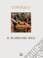 Il teatro del sole. Racconti di Natale libro