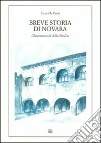 Breve storia di Novara libro