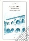 Breve storia di Novara libro di De Paoli Enzo