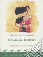 Il colore del bambino libro