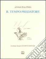 Il tempo predatore libro