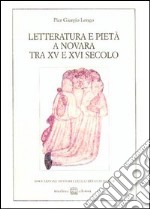 Letteratura e pietà a Novara tra XV e XVI secolo