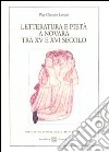 Letteratura e pietà a Novara tra XV e XVI secolo libro