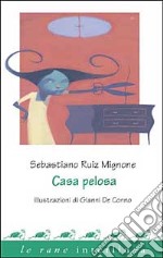 Casa pelosa libro