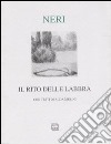 Il Rito delle labbra libro