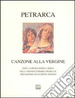 Canzone alla Vergine. Testo latino a fronte libro