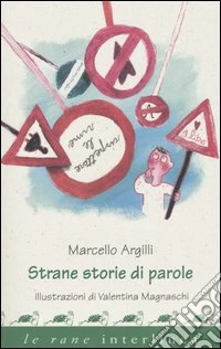 Strane storie di parole