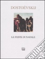 Le feste di Natale libro