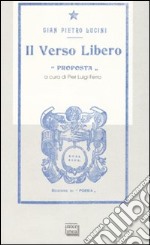 Il verso libero (rist. anastatica 1908) libro