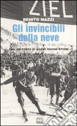 Gli Invincibili della neve libro