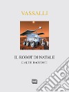 Il robot di Natale e altri racconti libro