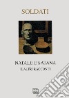 Natale e Satana e altri racconti libro